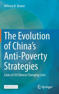 The Evolution of China's Anti-Poverty Strategies: Cases of 20 Chinese Changing Lives