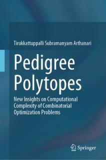 Pedigree Polytopes: New Insights on Computational Complexity of Combinatorial Optimisation Problems