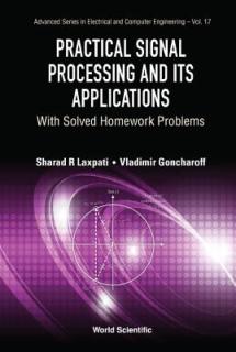 Practical Signal Processing and Its Applications: With Solved Homework Problems