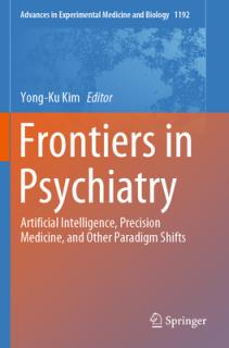 Frontiers in Psychiatry: Artificial Intelligence, Precision Medicine, and Other Paradigm Shifts